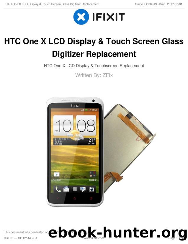HTC One X LCD Display & Touch Screen Glass Digitizer Replacement by Unknown