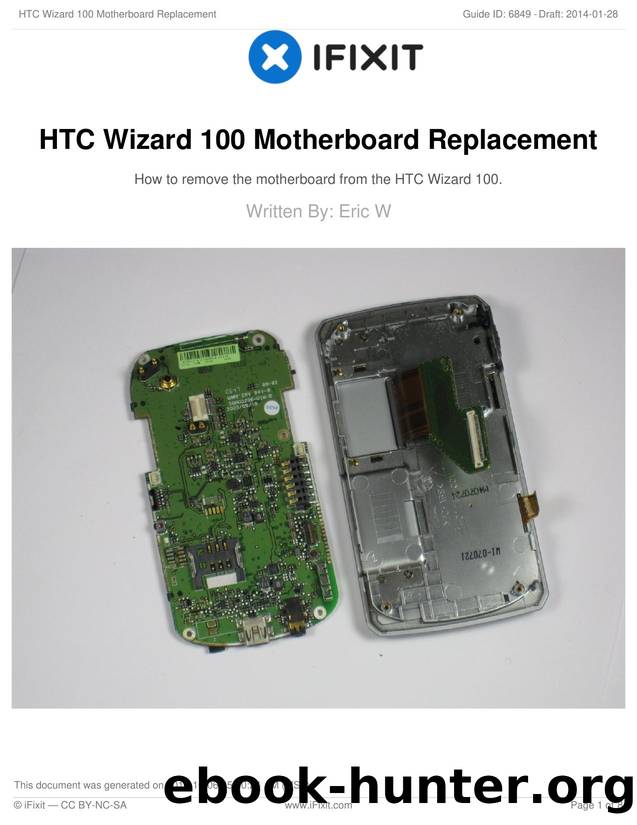 HTC Wizard 100 Motherboard Replacement by Unknown