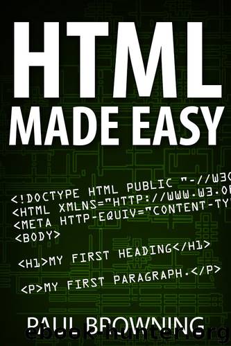 HTML Made Easy by Paul Browning