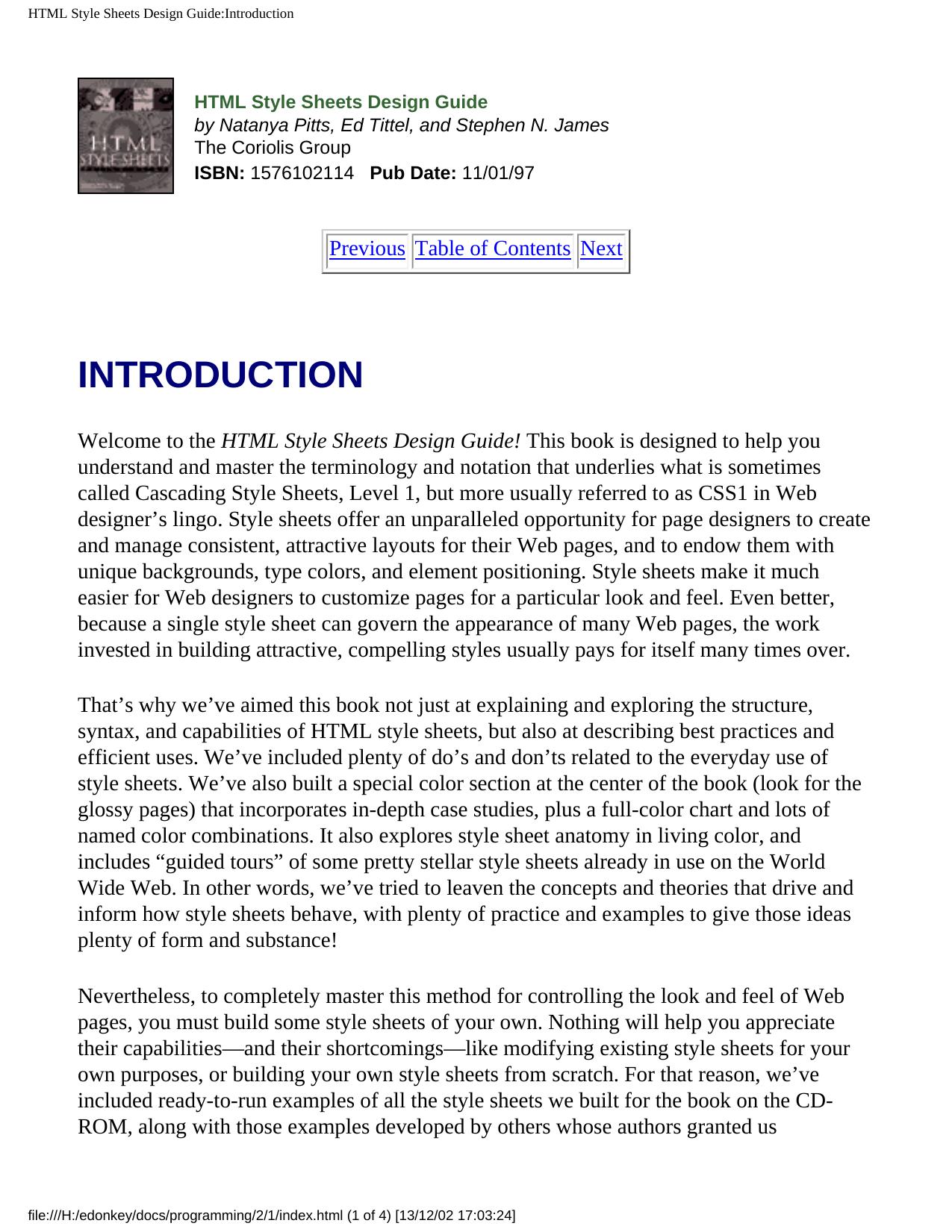 HTML Style Sheets Design Guide: The Web Professional's Guide to Building and Using Style Sheets by Natanya Pitts