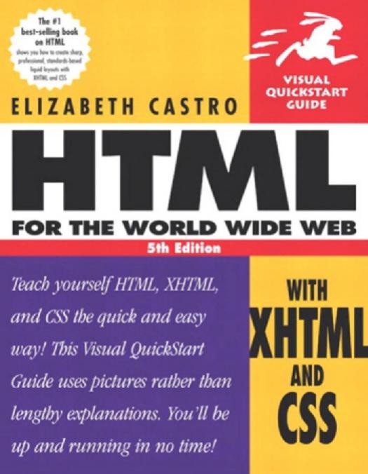 HTML for th World Wide Web with XHTML and CSS by Castro Elizabeth