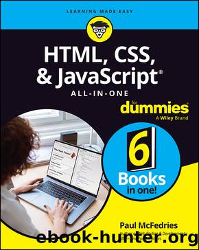 HTML, CSS, and JavaScript All-In-One for Dummies by McFedries Paul;