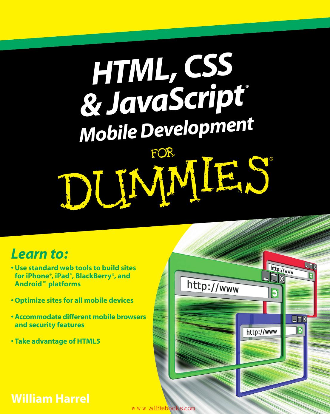 HTML, CSS, and JavaScript Mobile Development For Dummies by unknow