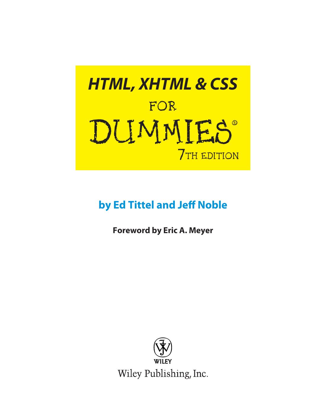 HTML, XHTML & CSS for Dummies by Ed Tittel Jeff Noble