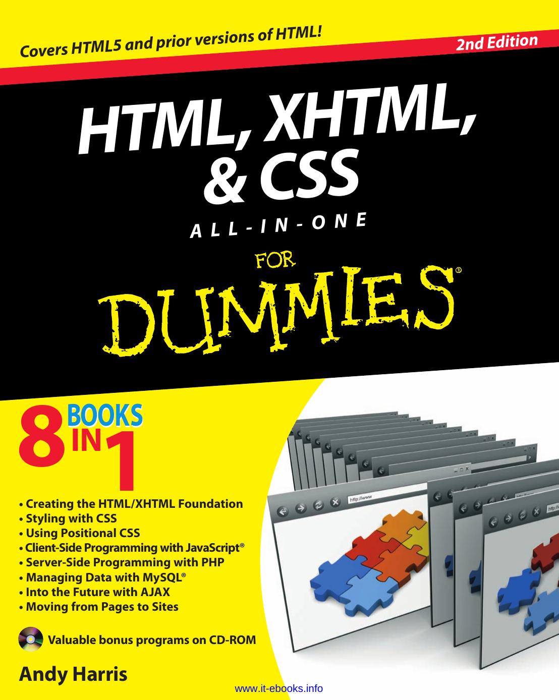 HTML, XHTML, and CSS All-in-one for Dummies by Harris Andrew