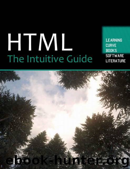 HTML: The Intuitive Guide by Sidelnikov Greg