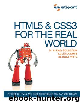 HTML5 & CSS3 for the Real World by Alexis Goldstein & Louis Lazaris & Estelle Weyl