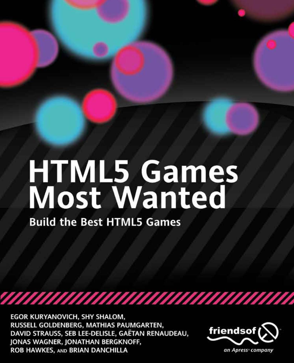 HTML5 Games Most Wanted by Kuryanovich