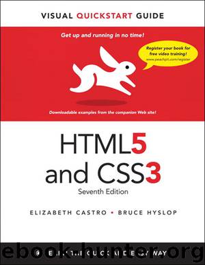 HTML5 and CSS3: Visual QuickStart Guide, Seventh Edition (Chris Chae's Library) by Elizabeth Castro & Bruce Hyslop