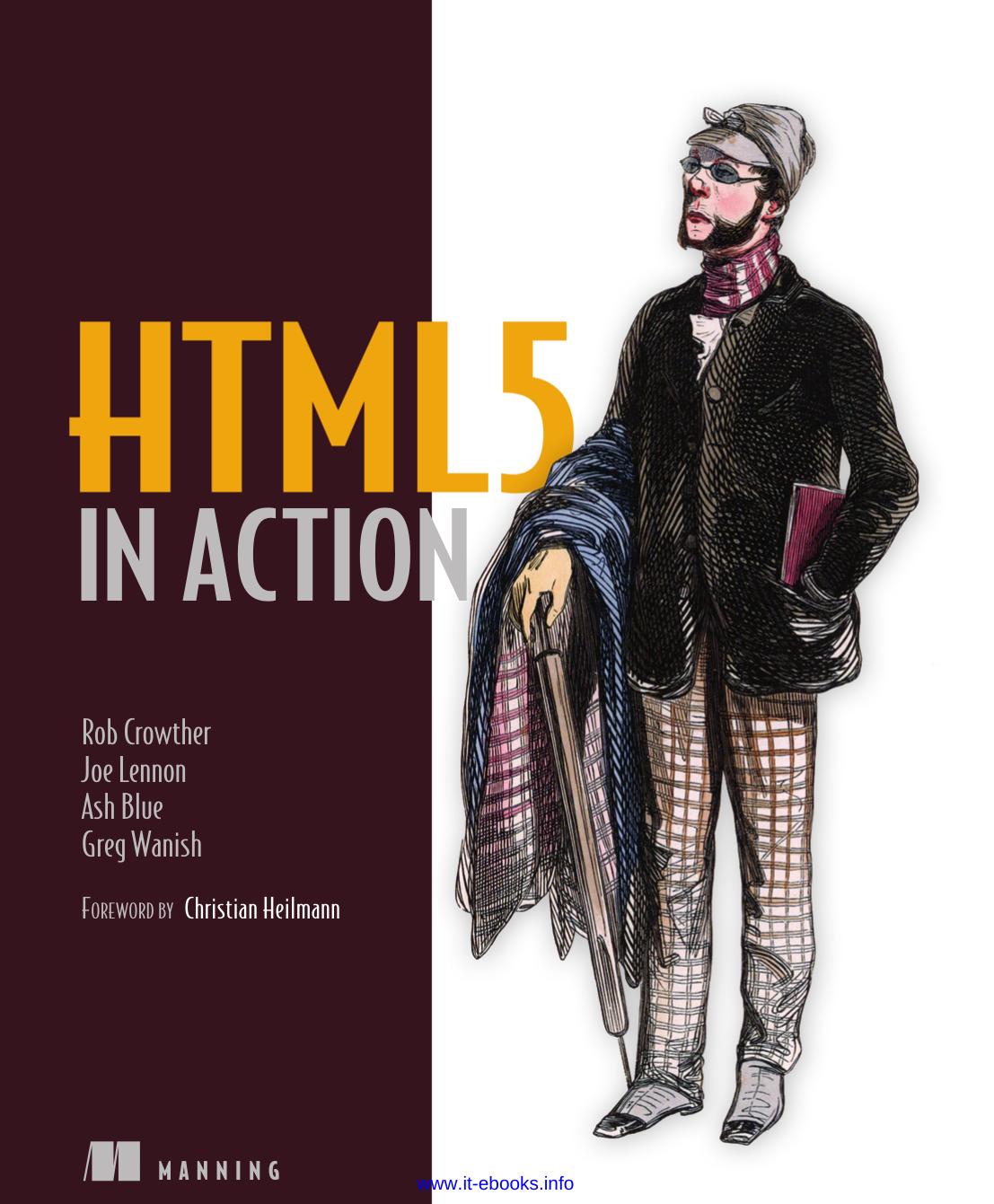 HTML5 in Action by Rob Crowther Joe Lennon Ash Blue Greg Wanish