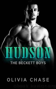 HUDSON (The Beckett Boys, Book Six) by Olivia Chase