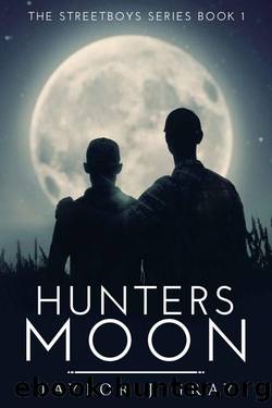 HUNTERS MOON (STREETBOYS SERIES Book 1) by Taylor J Gray