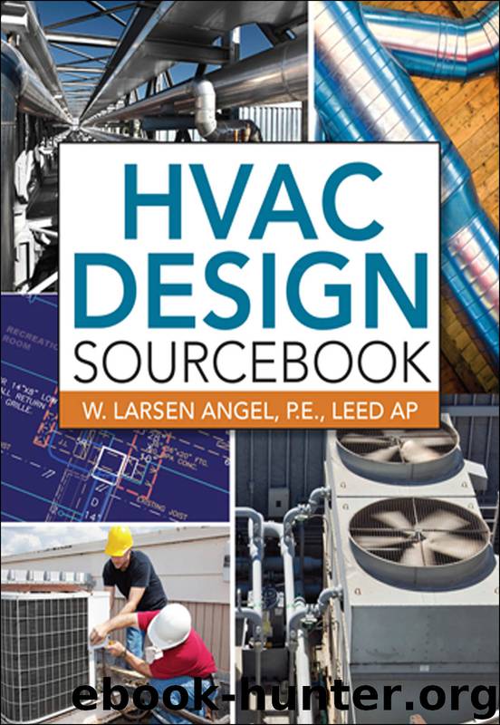 HVAC Design Sourcebook by W. Larsen Angel