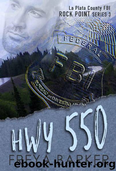 HWY 550 (Rock Point Book 3) by Freya Barker