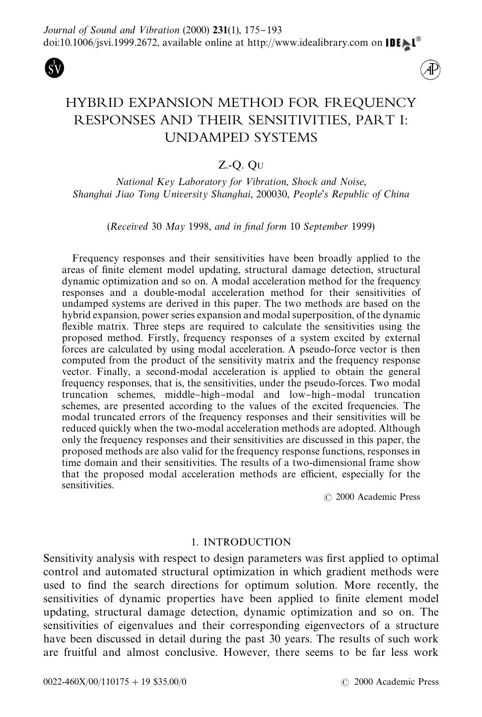 HYBRID EXPANSION METHOD FOR FREQUENCY RESPONSES AND THEIR SENSITIVITIES, PART I: UNDAMPED SYSTEMS by QU Z.-Q