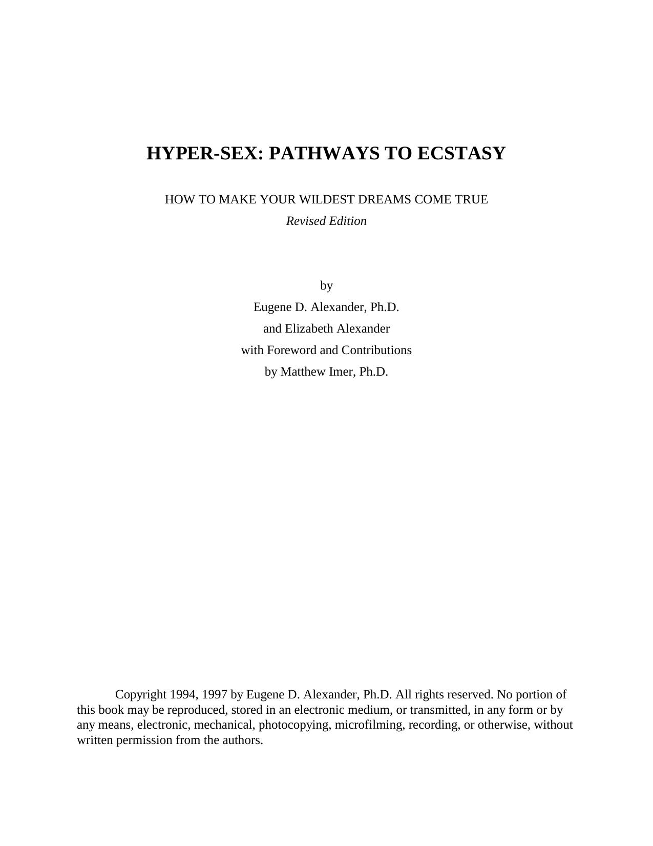 HYPER-SEX: PATHWAYS TO ECSTASY by Jim Esparza