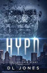 HYPO: The Complete Story by Jones D. L