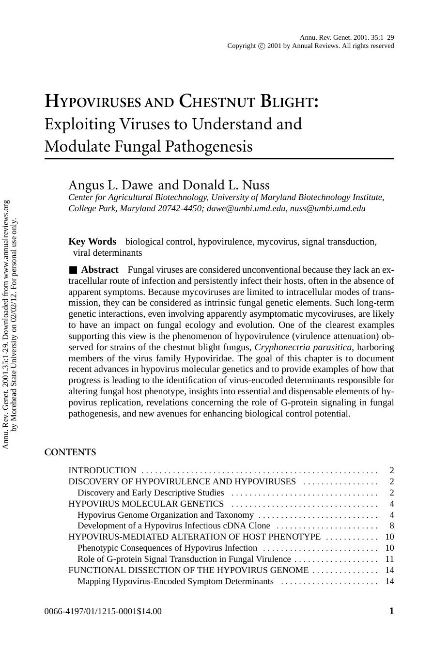 HYPOVIRUSES AND CHESTNUT BLIGHT: Exploiting Viruses to Understand and Modulate Fungal Pathogenesis by Angus L. Dawe & Donald L. Nuss