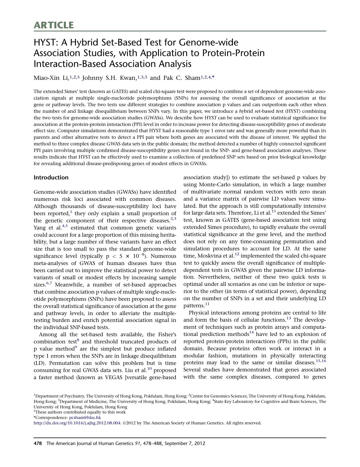 HYST: A Hybrid Set-Based Test for Genome-wide Association Studies, with Application to Protein-Protein Interaction-Based Association Analysis by Miao-Xin Li & Johnny S.H. Kwan & Pak C. Sham