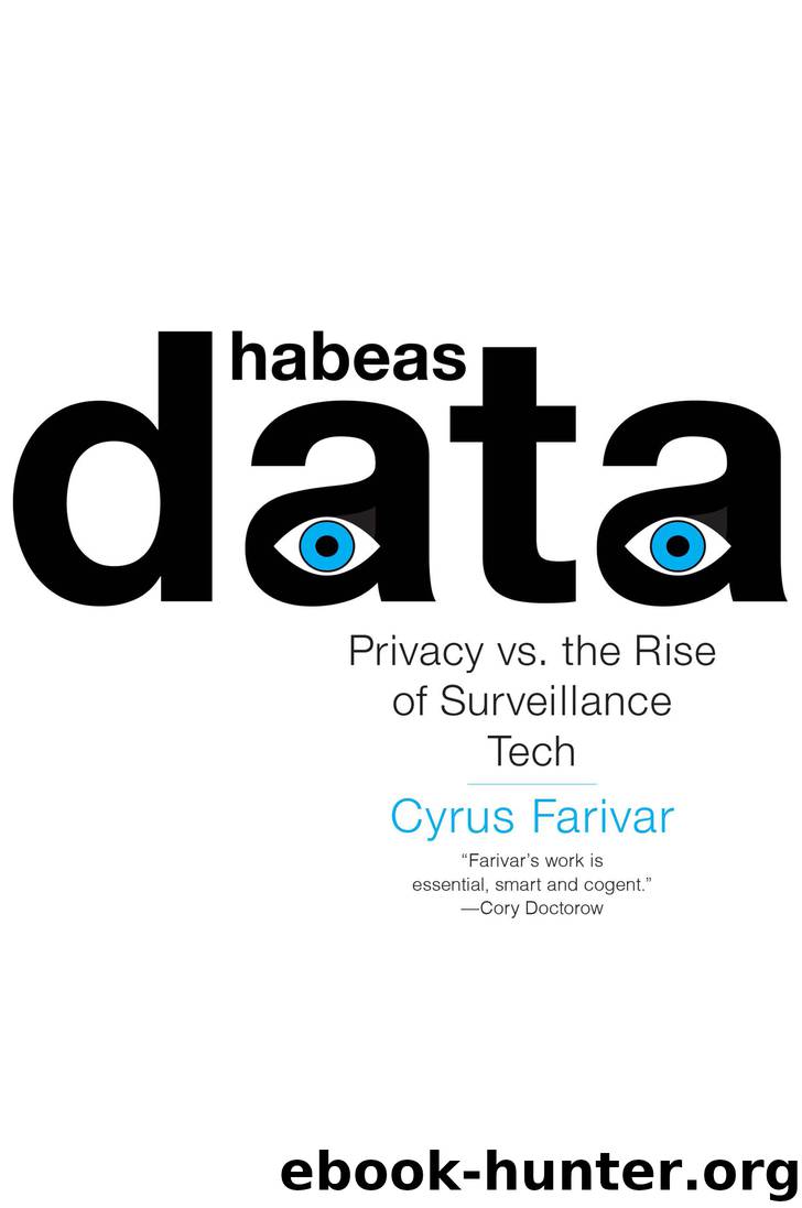 Habeas Data by Cyrus Farivar