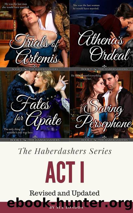 Haberdashers Act I (Haberdashers Collections, #1) by Sue London