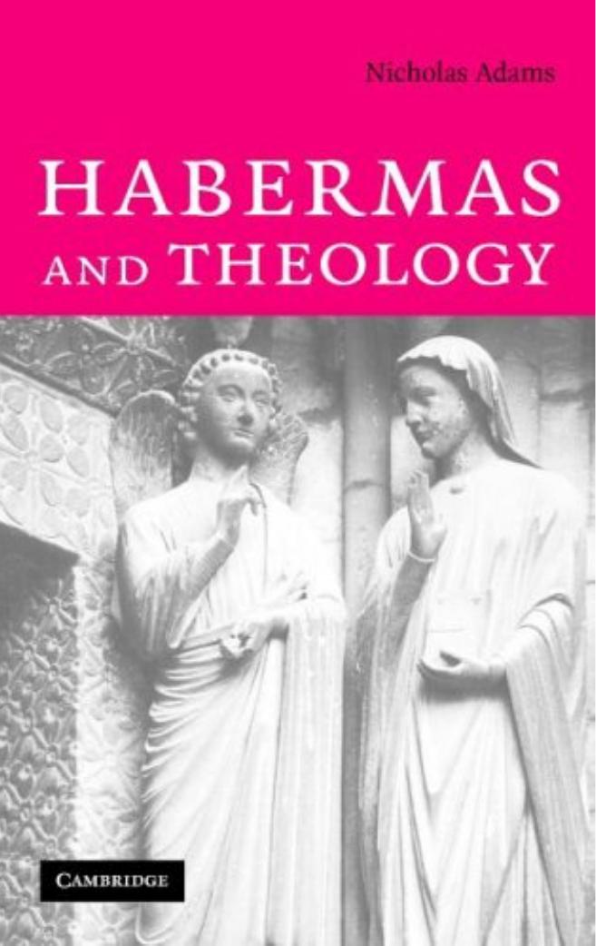 Habermas and Theology by Nicholas Adams