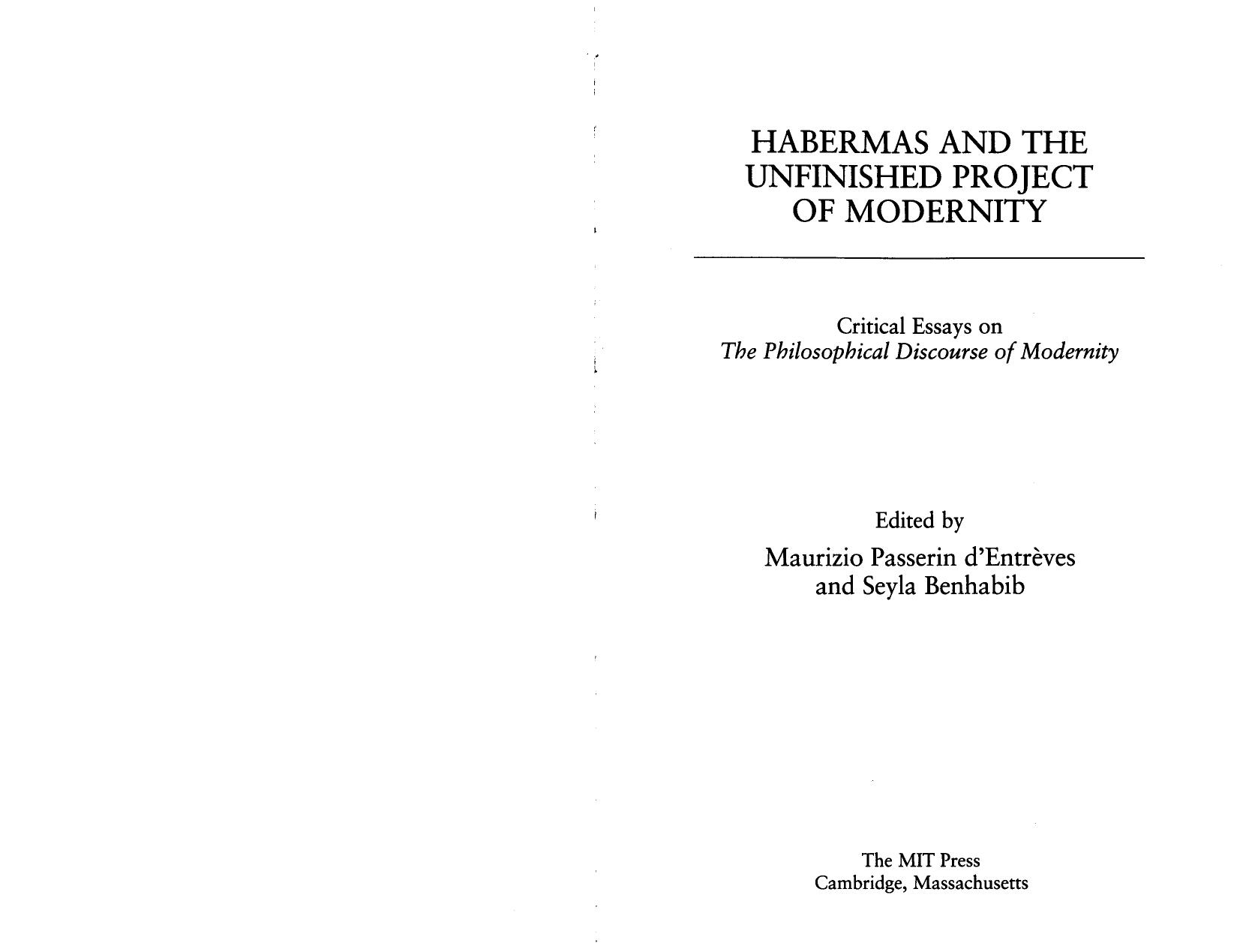Habermas and the Unfinished Project of Modernity by Unknown