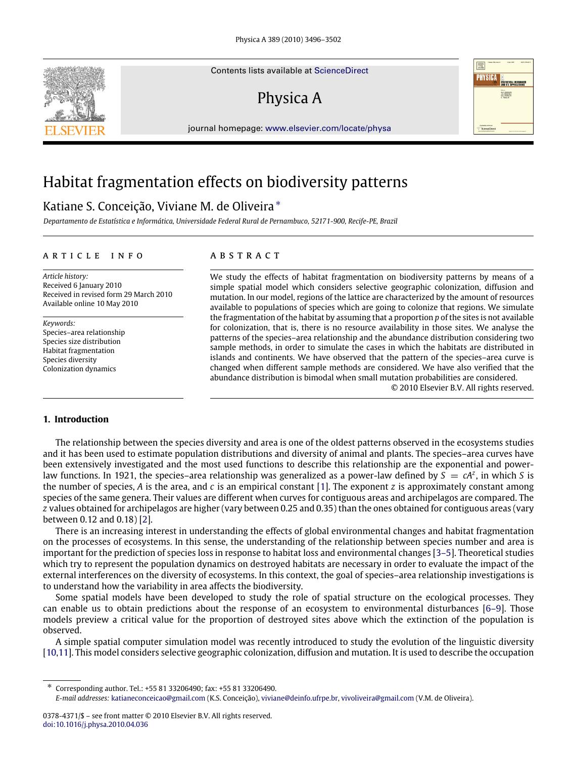 Habitat fragmentation effects on biodiversity patterns by Katiane S. Conceição; Viviane M. de Oliveira
