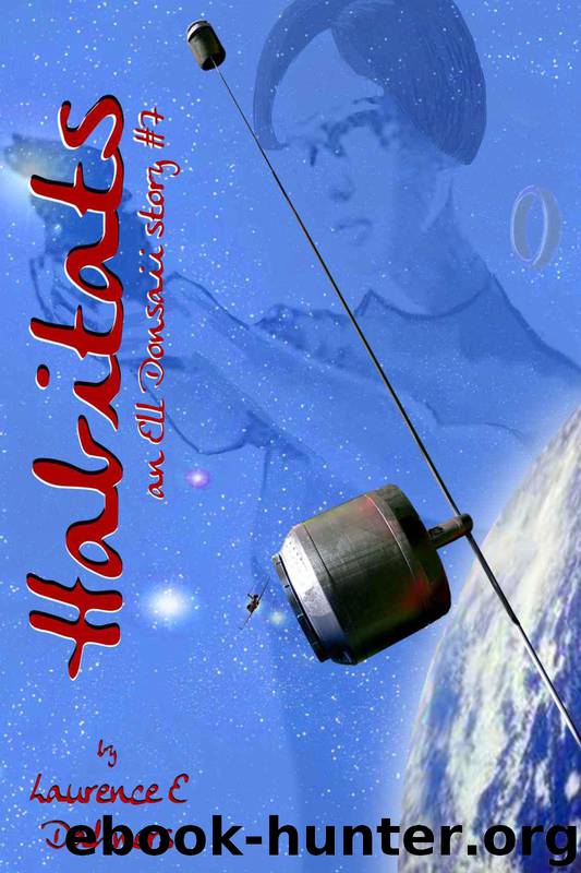 Habitats (an Ell Donsaii story #7) by Dahners Laurence