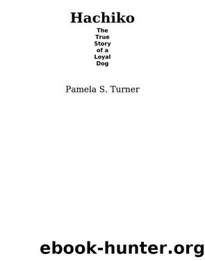 Hachiko by Pamela S. Turner