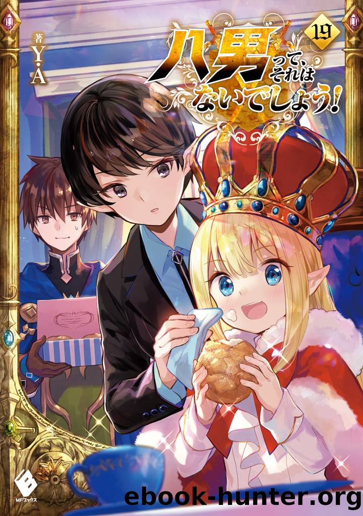 Hachinan tte, Sore wa Nai Deshou - Volume 19 by Y.A