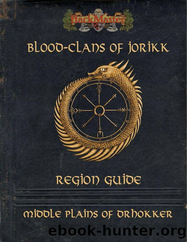 HackMaster 5e Jorikk Region Guide Middle Plains of Drhokker by Unknown