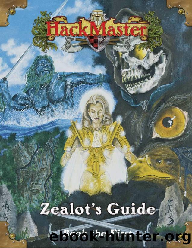 HackMaster 5e Zealot's Guide Book the 1st by Unknown