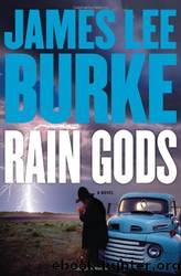 Hackberry Holland - 02 - Rain Gods by James Lee Burke