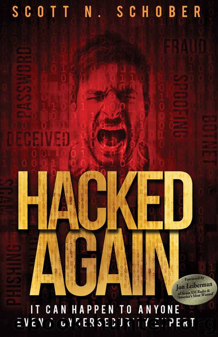Hacked Again by Scott N. Schober