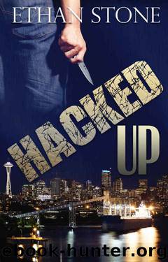 Hacked Up: A Thriller by Ethan Stone