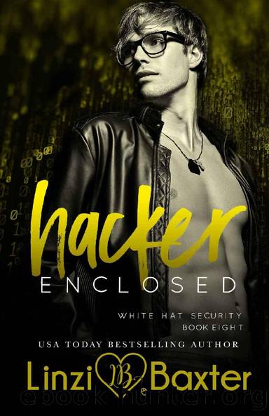 Hacker Enclosed: A Bodyguard Billionaire Romance (White Hat Security Book 8) by Linzi Baxter