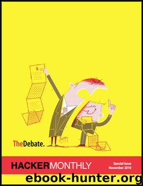 Hacker Monthly November 2010 Special Debate Issue by Netizens Media