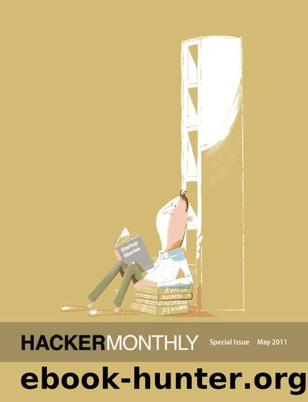Hacker Monthly Special Issue: Startup Stories by Netizens Media