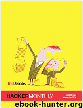 Hacker Monthly: November 2010 Special Debate Issue by Netizens Media