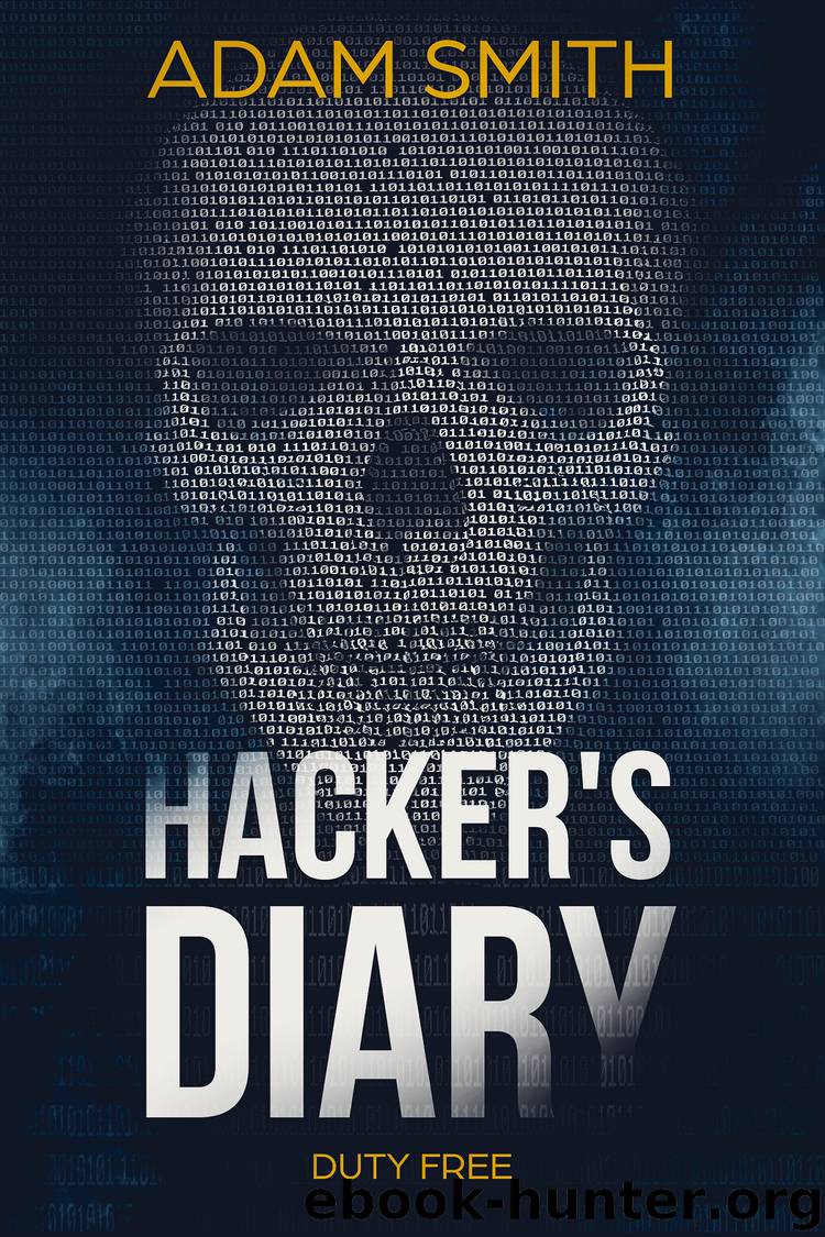 Hacker's Diary by Adam Smith