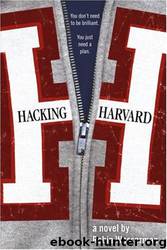 Hacking Harvard by Robin Wasserman