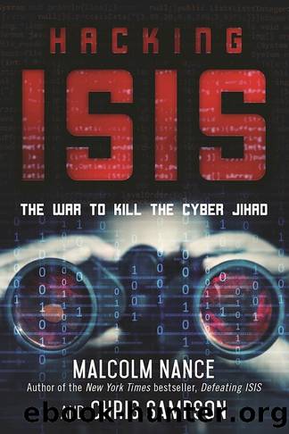 Hacking ISIS: How to Destroy the Cyber Jihad by Malcolm Nance & Chris Sampson