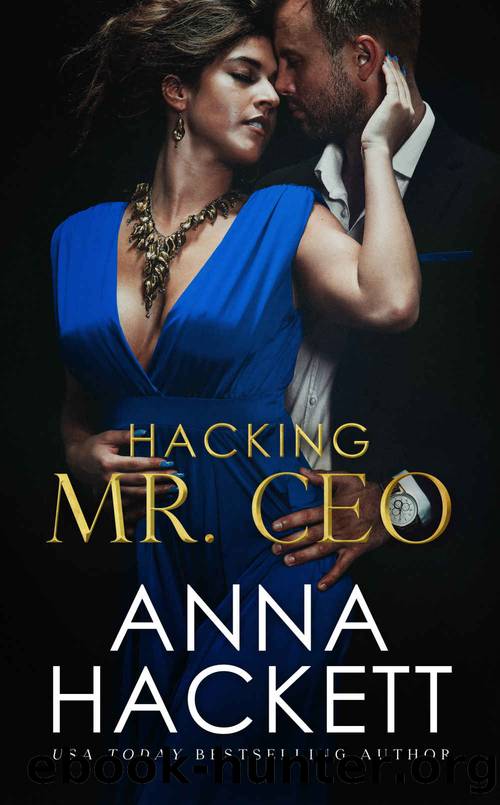 Hacking Mr. CEO: Billionaire Heists #3 by Hackett Anna