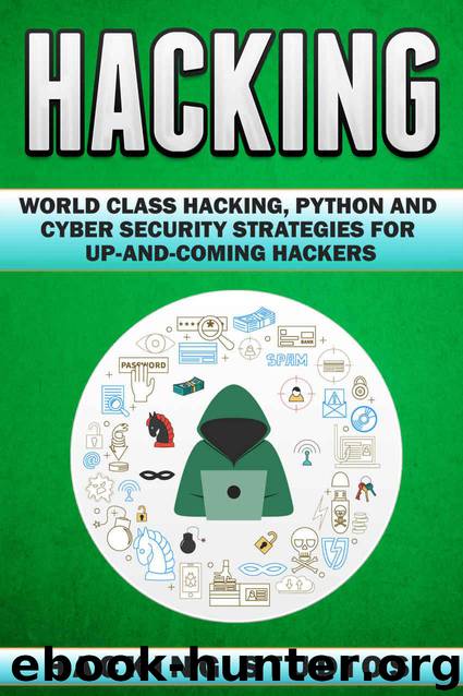 Hacking: World Class Hacking, Python and Cyber Security Strategies For Up-and-Coming Hackers by Hacking Studios