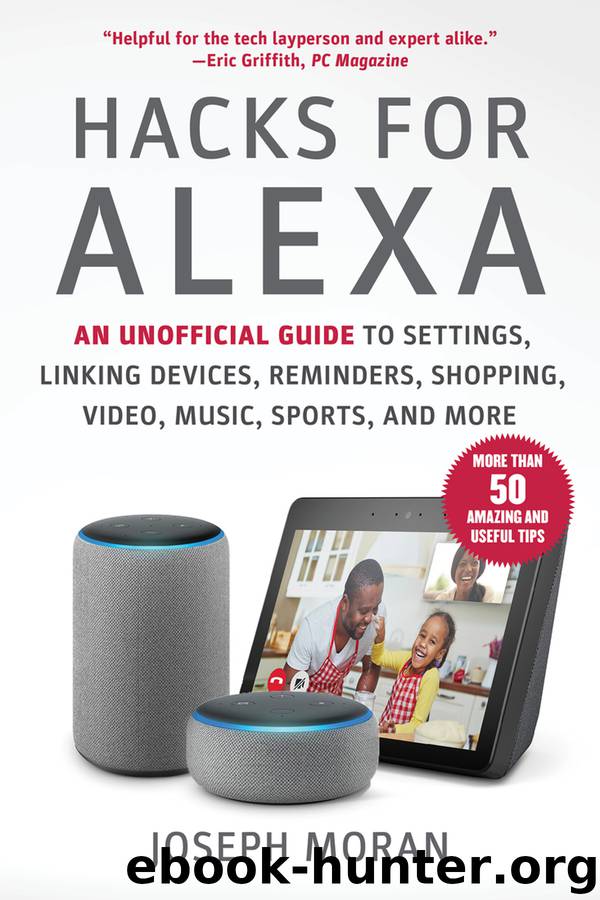 Hacks for Alexa by Joseph Moran