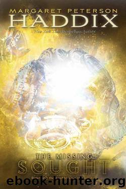 Haddix, Margaret Peterson - Missing 05.5 by Sought (v5.0)