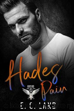 Hades Pain (Devils Riot MC Book 6) by E.C. Land