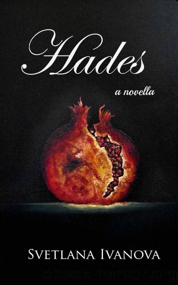 Hades: Goddess of the Underworld (Lesbian Version) by Svetlana R. Ivanova