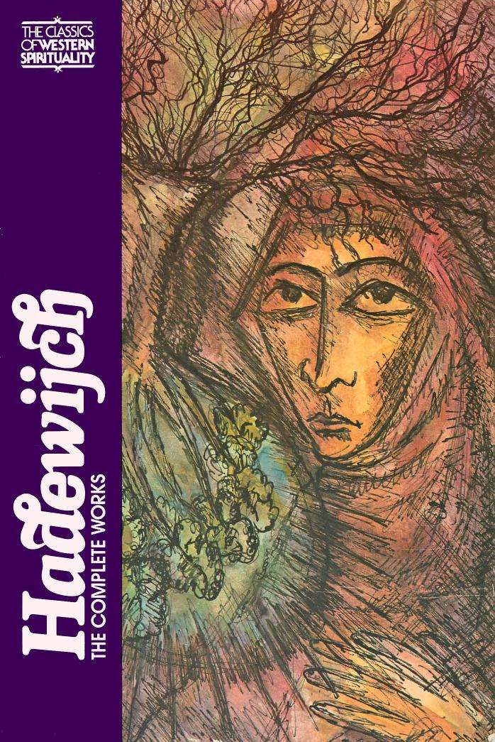 Hadewijch: The Complete Works by Columba Hart && Paul Mommaers